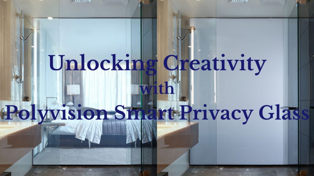 Smart Privacy Glass